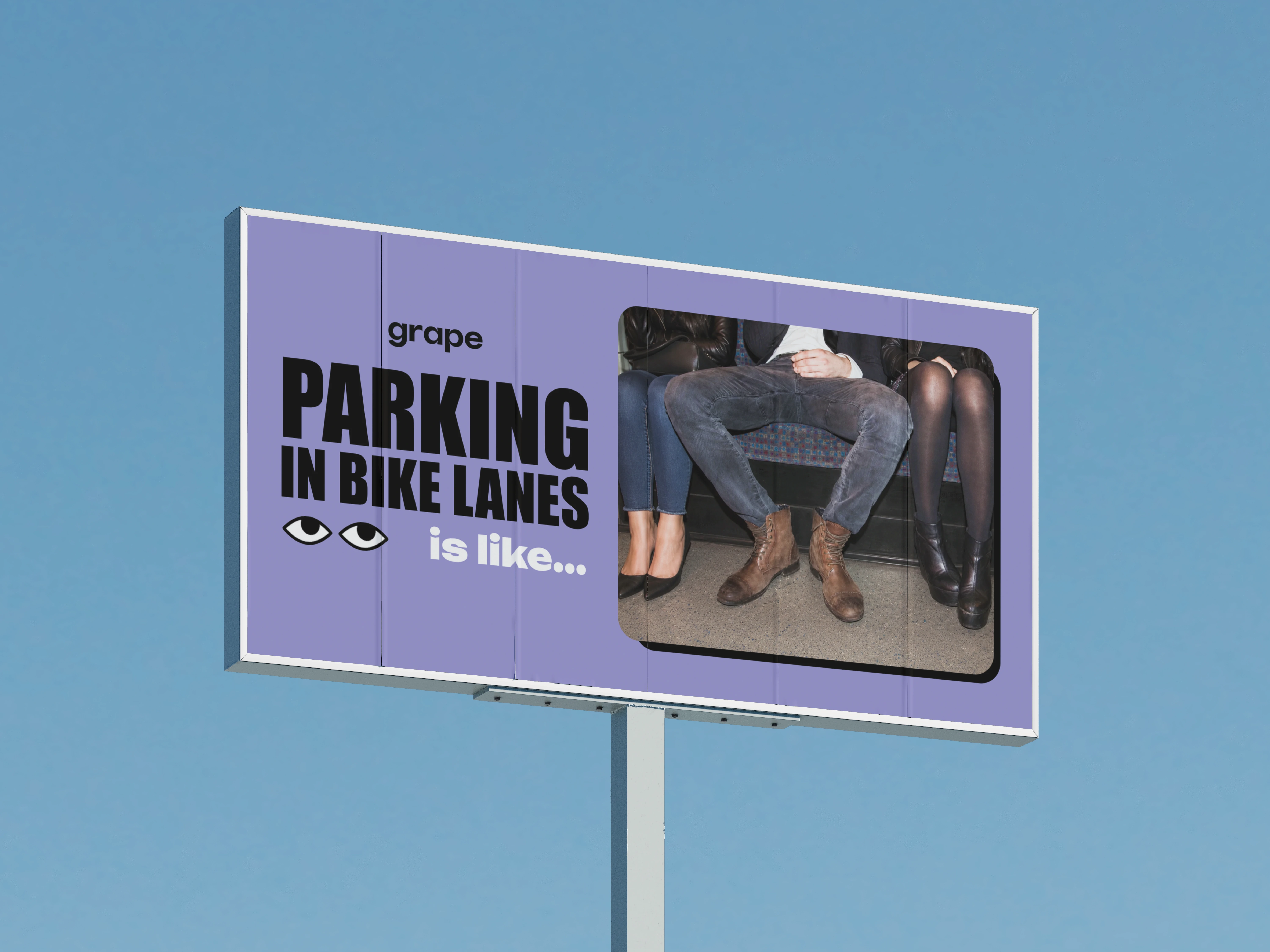 Grape campaign billboard
